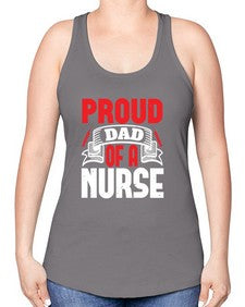 proud dad of a nurse Style 1337# - nurse -Racerback Tank
