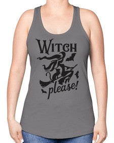 witch please 13# - witch -Racerback Tank