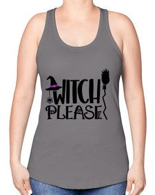witch please 14# - witch -Racerback Tank