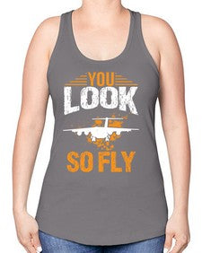 you look so fly  53# - airplane -Racerback Tank
