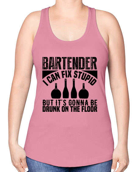 Bartender I can fix Style 54# - bartender -Racerback Tank