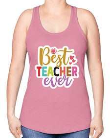 Best Teacher Ever 617# - teacher -Racerback Tank