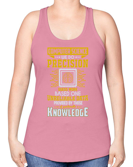 Computer Science we do 278# - general science -Racerback Tank