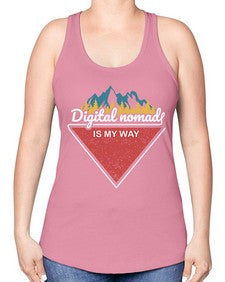 Digital Nomad is My Way 20# - internet -Racerback Tank
