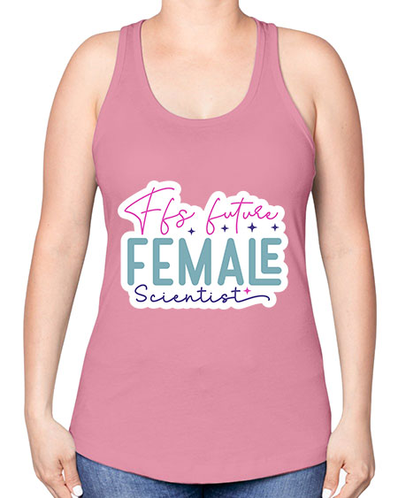 Ffs future female scientist 271# - general science -Racerback Tank