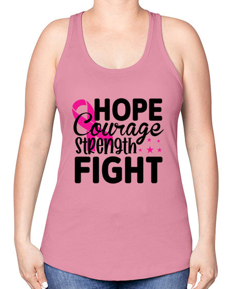 Hope Courage Strength Fight 21# - breast cancer -Racerback Tank