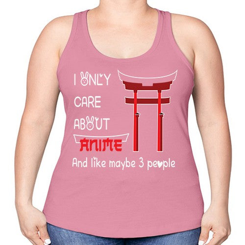 I Only Care About Anime Anime 240# - anime -Racerback Tank