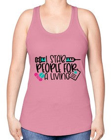 I Stab People For A Living Style Style 923# - nurse -Racerback Tank
