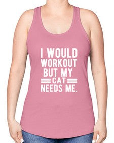 I would Workout - cats -Racerback Tank