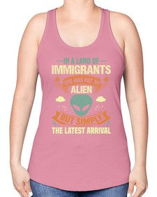 In a lan of immigrants one was not an alien 28# - ufo -Racerback Tank