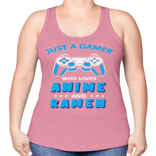Just A Gamer Who Loves Anime and Ramen 262# - anime -Racerback Tank