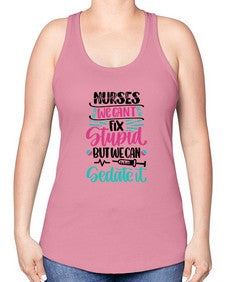 Nurses We Cant Fix Style Style 1260# - nurse -Racerback Tank