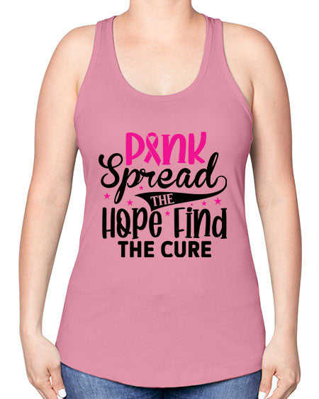 Pink Spread the Hope Find the Cure 10# - breast cancer -Racerback Tank