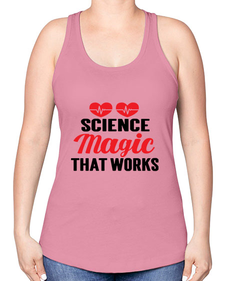 Science Magic that works 75# - general science -Racerback Tank