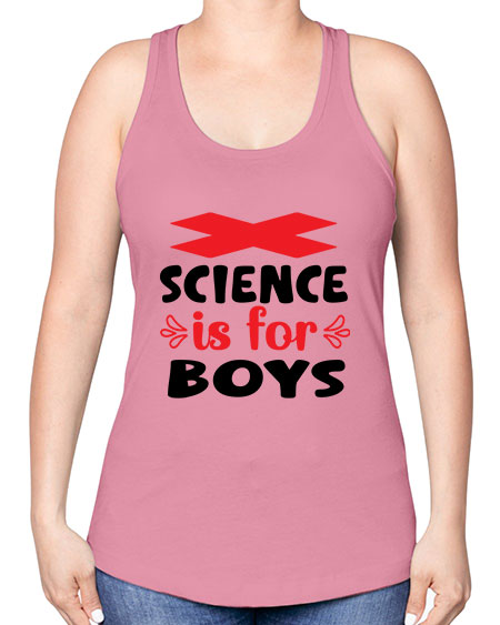 Science is for Boys 105# - general science -Racerback Tank