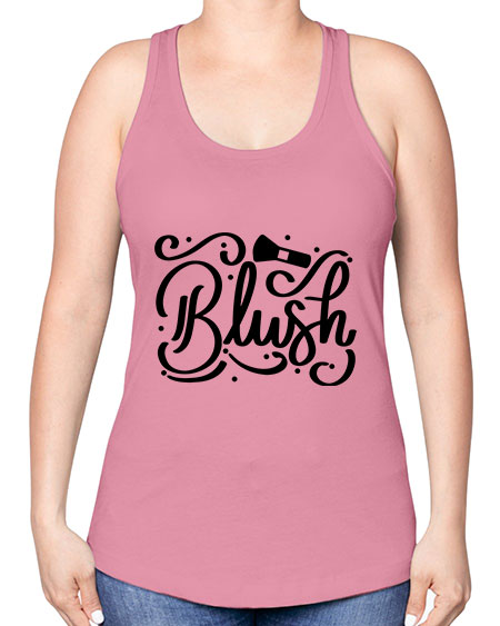 SingleBlush Style 30# - beauty - fashion -Racerback Tank