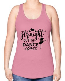 Straight outta dance class 188# - ballet -Racerback Tank