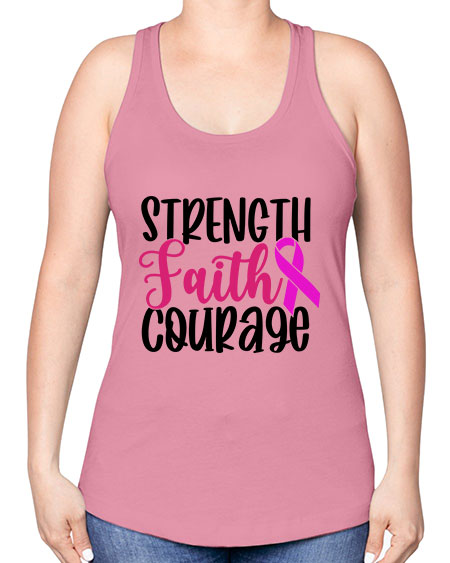 Strength Faith Courage 7# - breast cancer -Racerback Tank