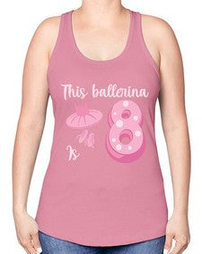 Th birthday ballet dancer ballerina 46# - ballet -Racerback Tank