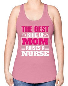 The best king of mom raises a nurse Style 1502# - nurse -Racerback Tank