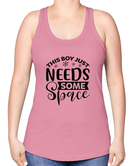 This Boy Just Needs Some Space 7# - space -Racerback Tank