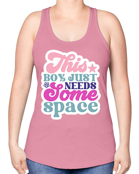This boy just needs some space 6# - space -Racerback Tank