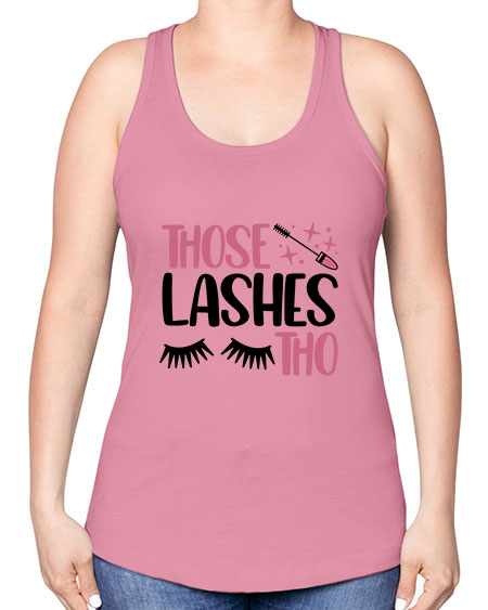 Those Lashes Tho Style 11# - beauty - fashion -Racerback Tank