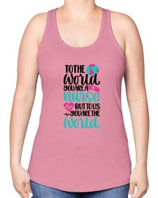 To The World You Style Style 1577# - nurse -Racerback Tank
