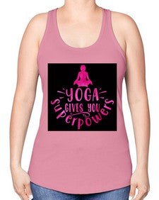 Yoga gives you superpowers  618# - yoga -Racerback Tank