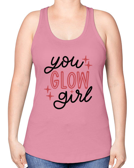 You Glow Girl Style 5# - beauty - fashion -Racerback Tank