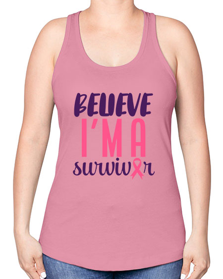 believe i'm a survivor - breast cancer -Racerback Tank