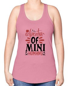 educator of mini humans Style 133# - teacher -Racerback Tank