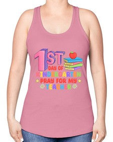 first day of Kindergarten Pray 106# - kindergarten -Racerback Tank