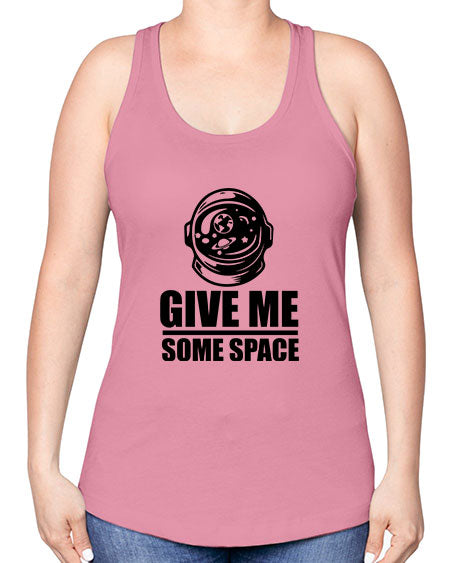 give me some space 34# - space -Racerback Tank