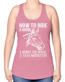 how to ride a horse just stay mounted - horse -Racerback Tank