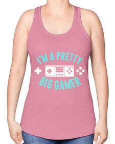 im a pretty big gamer 117# - video games -Racerback Tank