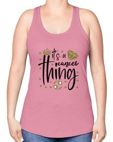 its a cancer thing 264# - cancer -Racerback Tank