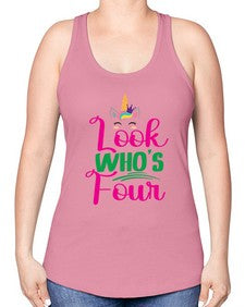 look whos four 261# - unicorn -Racerback Tank