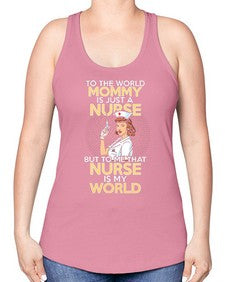 my mommy is just a nurse 1109# - nurse -Racerback Tank