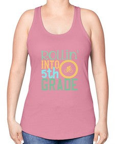 rollin into fifth grade 775# - fifth grade -Racerback Tank