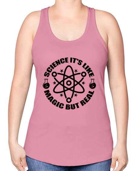 science its like magic but real 82# - general science -Racerback Tank