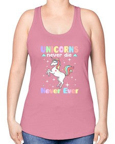 unicorns never die never ever 539# - unicorn -Racerback Tank