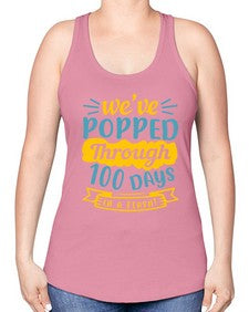 weve popped through days in a flash 997# - general school -Racerback Tank