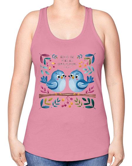 with his love, he will calm all your fears 83# - birds -Racerback Tank