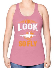 you look so fly  53# - airplane -Racerback Tank