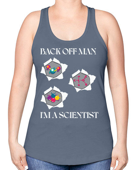 BackOffManImAScientistSkinite Scientist Skinite 289# - general science -Racerback Tank