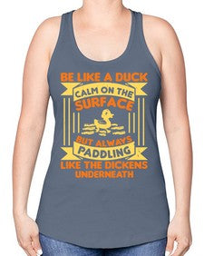 Be like a duck Style 17# - ducks -Racerback Tank
