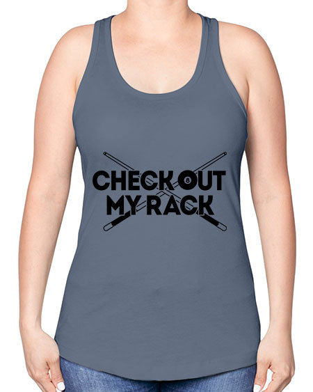 Check out my rack 1395# - billards -Racerback Tank