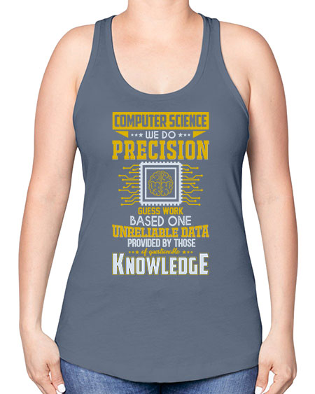 Computer Science we do 278# - general science -Racerback Tank