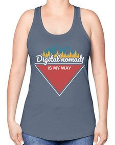 Digital Nomad is My Way 20# - internet -Racerback Tank
